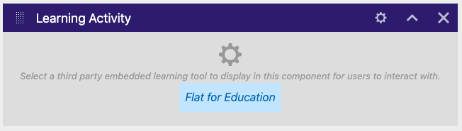 Select Flat for Education as component type