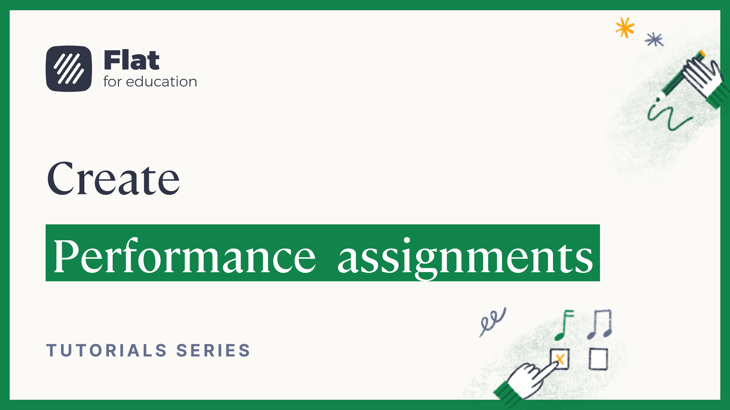 Create Performance Assignments